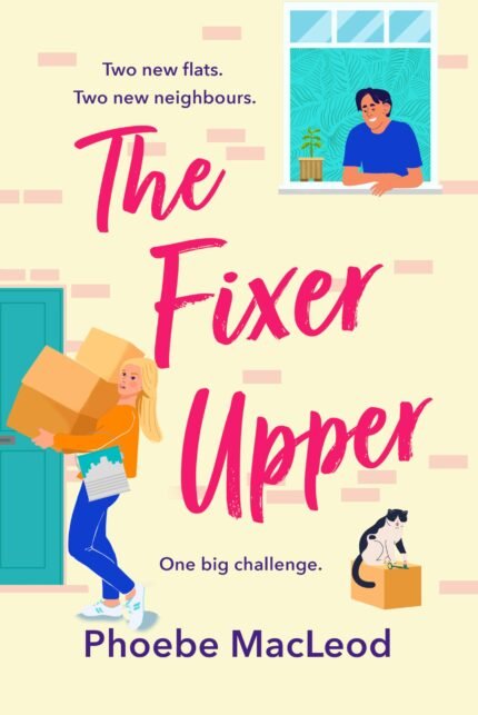 The Fixer Upper By Phoebe MacLeod