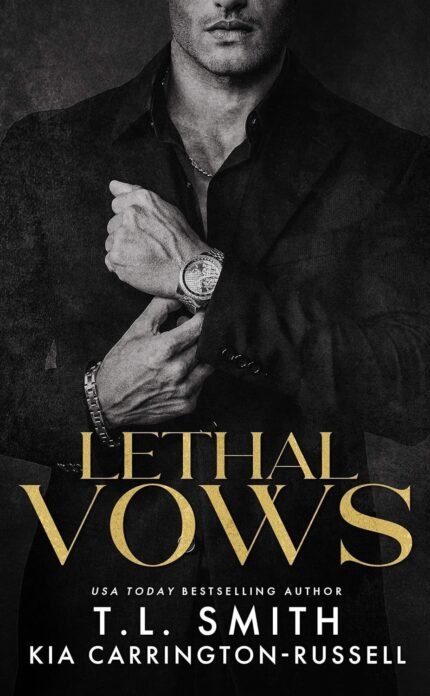 Lethal Vows  By T.L. Smith