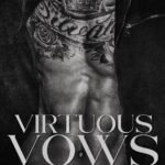 Virtuous Vows By T.L. Smith