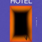 The Dream Hotel  By Laila Lalami
