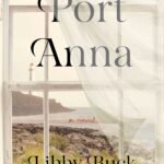 Port Anna  By Libby Buck