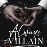Always the Villain By Brea Alepoú