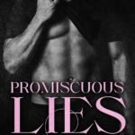 Promiscuous Lies By T.L. Smith