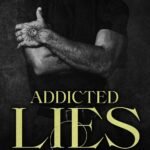 Addicted Lies  By T.L. Smith
