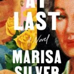 At Last By Marisa Silver
