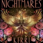 Throne of Nightmares By Kerri Maniscalco