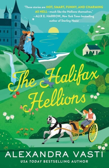 The Halifax Hellions  By Alexandra Vasti