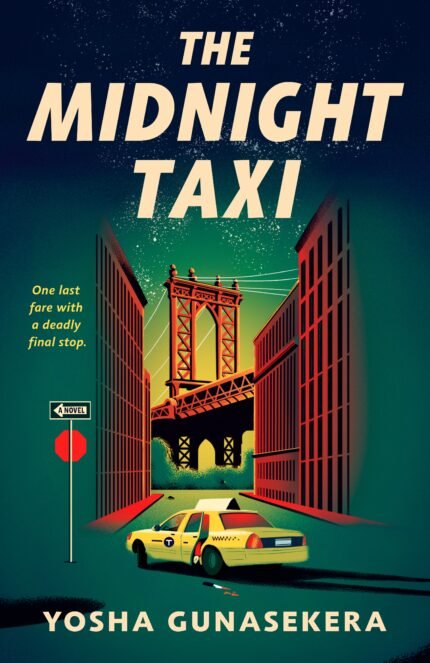 The Midnight Taxi By Yosha Gunasekera