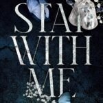 Stay With Me By Luna K. Wicked