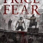 The Price of Fear By Miles Lyon