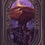 This Safe Darkness By Alexis Maragold