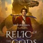 Relic of the Gods By Philip C. Quaintrell