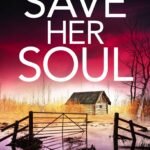 Save Her Soul By Lisa Regan