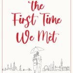 The First Time We Met By Jo Lovett