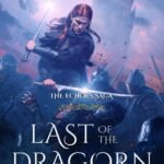 Last of the Dragorn  By Philip C. Quaintrell