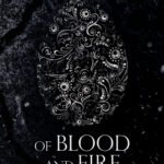 Of Blood and Fire  By Ryan Cahill