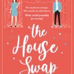The House Swap By Jo Lovett