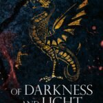 Of Darkness and Light By Ryan Cahill