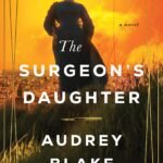 The Surgeon's Daughter By Audrey Blake