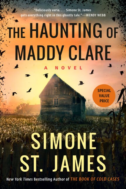 The Haunting of Maddy Clare By Simone St. James