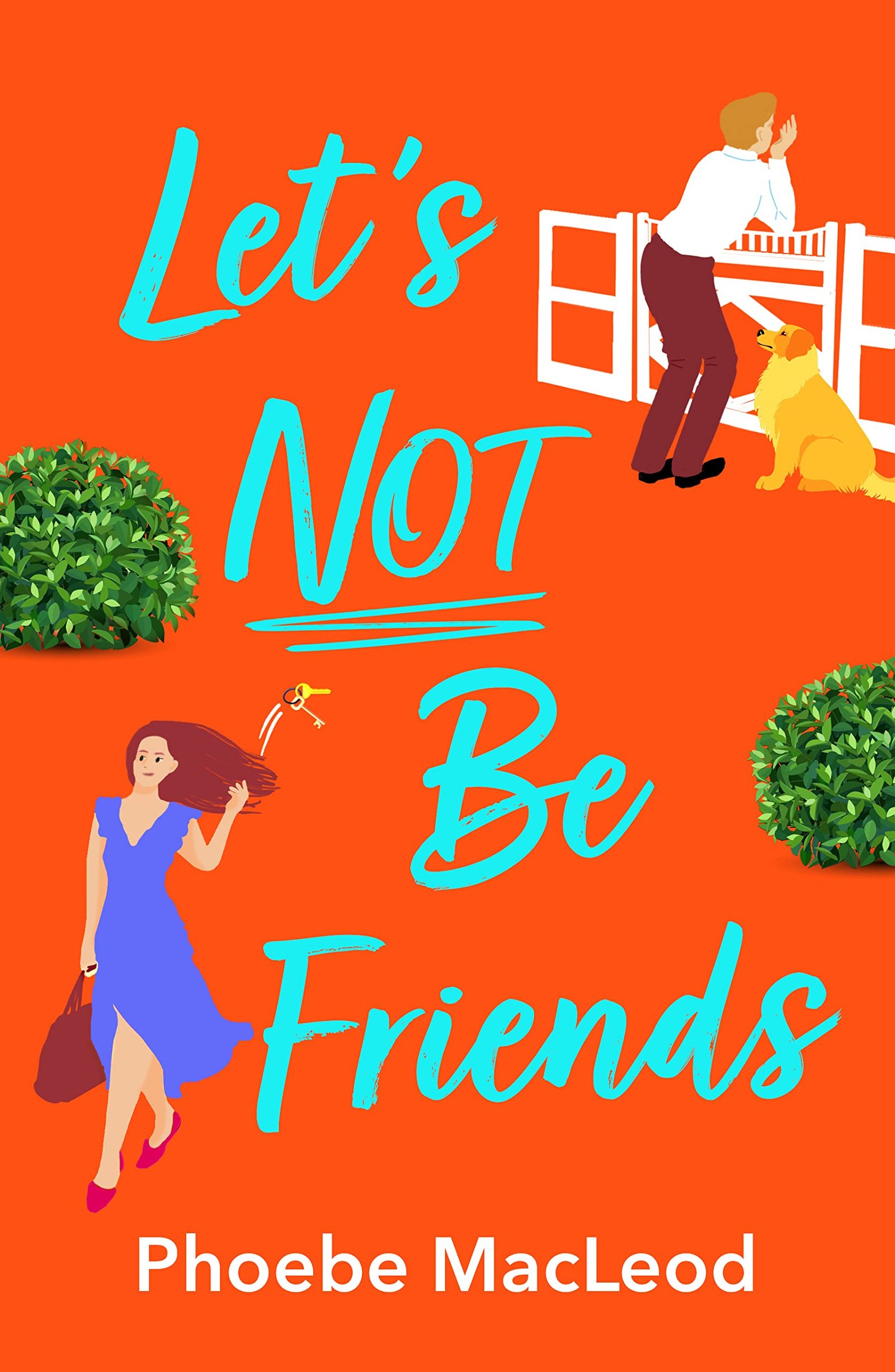 62886720 Let's Not Be Friends By Phoebe MacLeod - Image 1