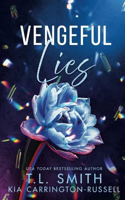 Vengeful Lies  By T.L. Smith