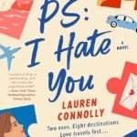PS: I Hate You By Lauren Connolly