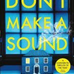Don't Make a Sound By David Jackson