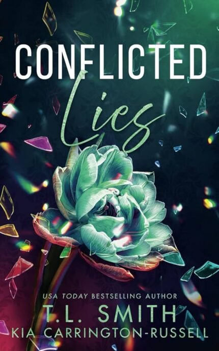Conflicted Lies By T L Smith