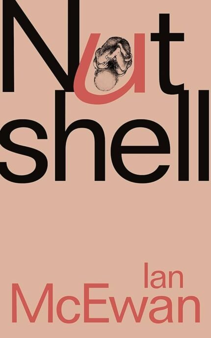 Nutshell By Ian McEwan