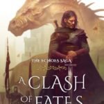 A Clash of Fates By Philip C. Quaintrell