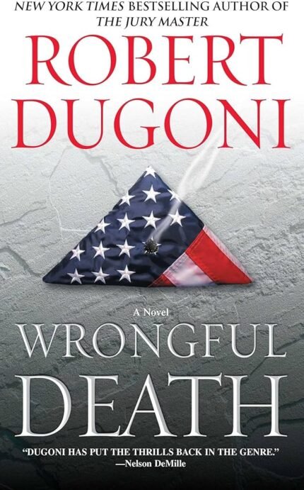 Wrongful Death By Robert Dugoni