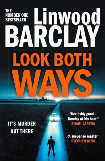 Look Both Ways By Linwood Barclay