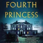 The Fourth Princess  By Janie Chang