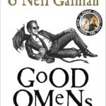 Good Omens  By Terry Pratchett