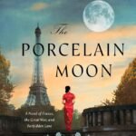The Porcelain Moon By Janie Chang