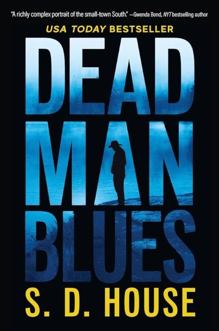 Dead Man Blues  By S.D. House