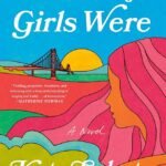Where the Girls Were By Kate Schatz