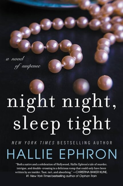 Night Night, Sleep Tight By Hallie Ephron