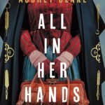 All in Her Hands By Audrey Blake