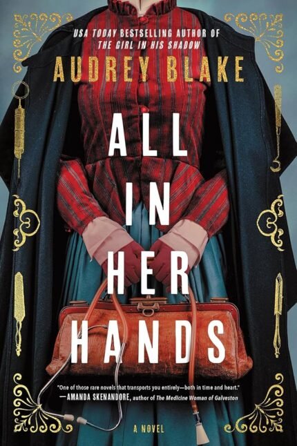 All in Her Hands By Audrey Blake