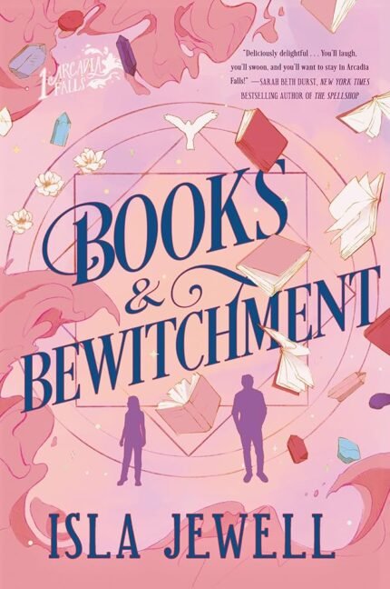 Books & Bewitchment By Isla Jewell