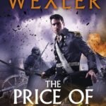The Price of Valour By Django Wexler