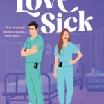 Love Sick By Deidra Duncan