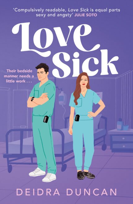 Love Sick By Deidra Duncan