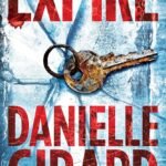 Expire By Danielle Girard