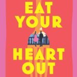 Eat Your Heart Out By Victoria Brownlee