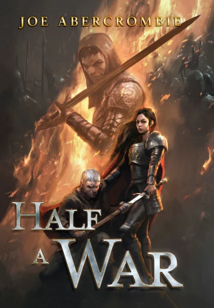 Half a War  By Joe Abercrombie