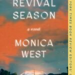 Revival Season By Monica West