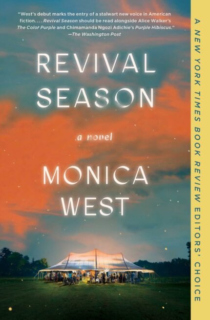 Revival Season By Monica West